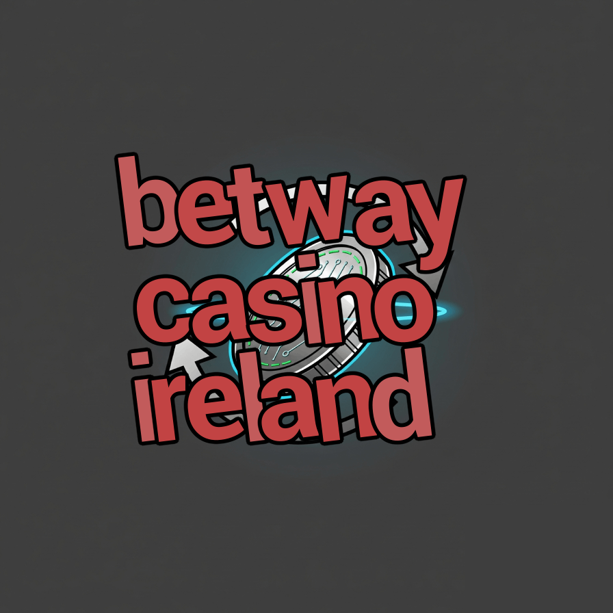 betway casino ireland